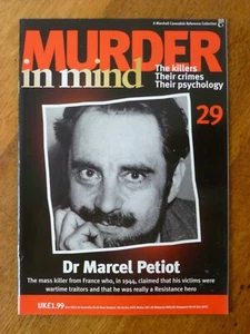 Murder in Mind 29: Dr Marcel Petiot - Marshall Cavendish Reference, 1998 - Picture 1 of 4