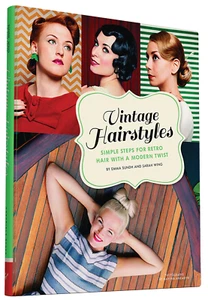 Vintage Hairstyles: Simple Steps for Retro Hair with a Modern Twist - Picture 1 of 12