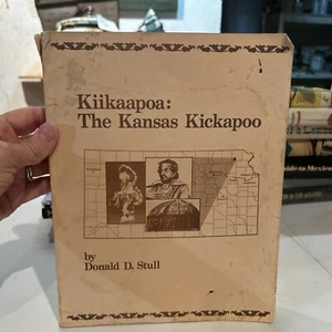1984 Kiikaapoa: The Kansas Kickapoo By Donald D. Stull - Picture 1 of 18