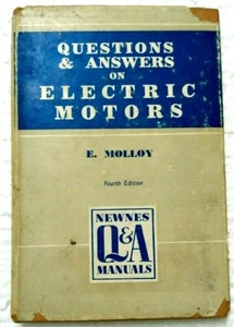PREGUNTAS Y RESPUESTAS INDIA SOBRE MOTORES ELÉCTRICOS DE E. MOLLOY 105 ILLUS. 1949 - Imagen 1 de 9