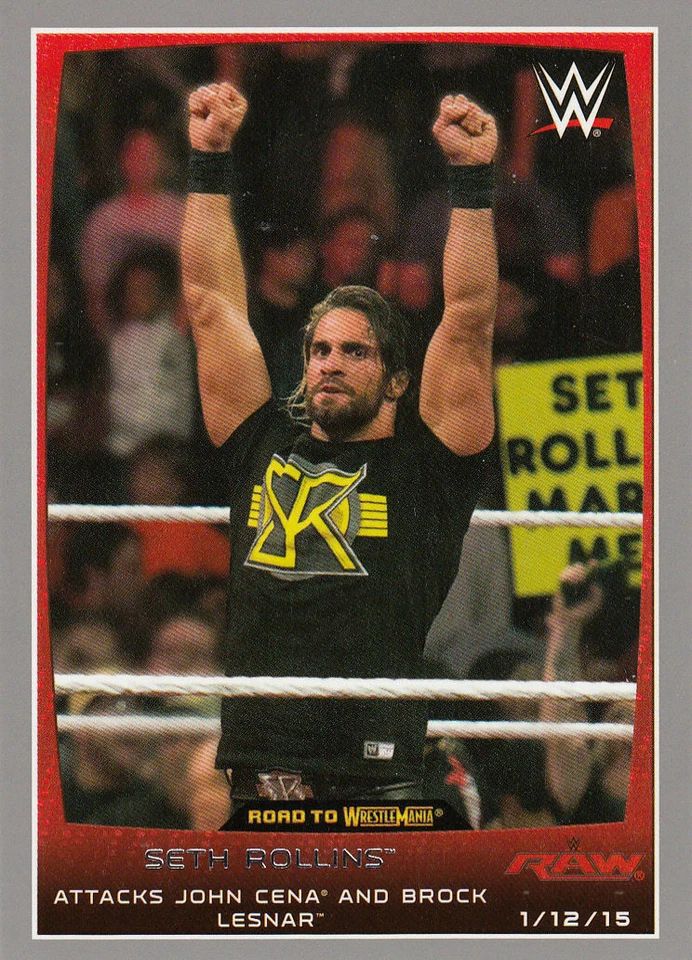 Seth Rollins 2015 Topps Road To Wrestlemania Silver Parallel Card #79 - Image 1 of 1