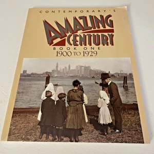 Contemporary's Amazing Century Book - 1900 to 1929 - American History Timeline - Picture 1 of 11