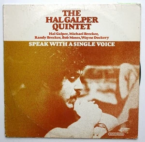 Hal Galper - Speak With A Single Voice - Jazz LP Schallplatte - Bild 1 von 4