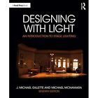 Designing With Light: An Introduction To Stage Lighting - Paperback / Softback N
