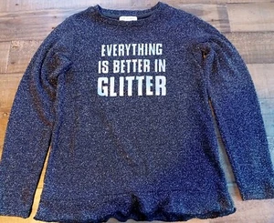Sparkly Everything better Glitter slogan Girls top long sleeved Age 10 - 11 yrs - Picture 1 of 5