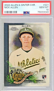 NICK ALLEN # 221 2022 ALLEN & GINTER CHROME ROOKIE CARD-PSA GEM MINT 10.