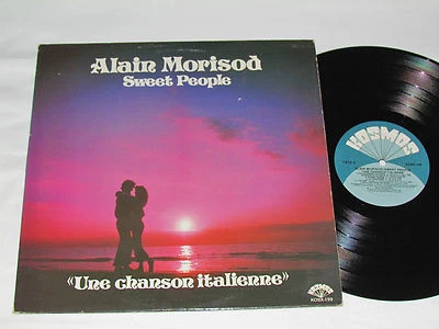 ALAIN MORISOD - SWEET PEOPLE Une Chanson Italienne LP Kosmos KOSX-199 1984 - Image 1 of 4