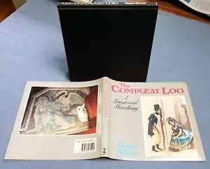 The Compleat Loo : A Lavatorial Miscellany by Roger Kilroy (1985, Hardcover) - Picture 1 of 4