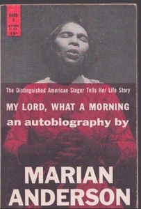 My Lord, What A Morning by Marian Anderson 1st Avon Printing 1956 Very Good+ - Imagen 1 de 1