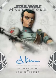Tarjeta autógrafa Star Wars Masterwork 2018, Andrew Kishino (Saw Gerrera) A-AK - Imagen 1 de 2