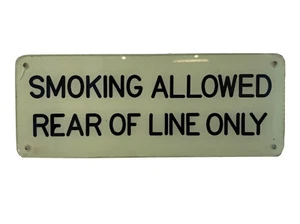 Smoking Allowed Rear Of Line Only Vintage Bus Coach Transport  Plastic Sign - Foto 1 di 11