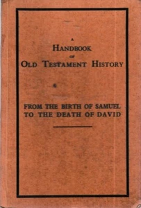 A Handbook Of Old Testament History, Samuel To David - J Hartley Fuidge, 1950s - Imagen 1 de 3