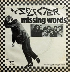 The Selecter - Missing Words [7'' Vinyl Single] | Chrysalis | Netherlands - Bild 1 von 2