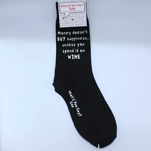 What'd You Say Calcetines Unisex El dinero no compra la felicidad a menos que lo gastes en vino - Imagen 1 de 1