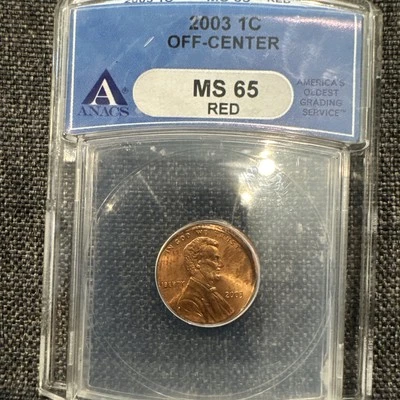 2003 LINCOLN CENT PENNY 1c MINT ERROR STRUCK OFF CENTER PCGS MS65RD - Image 1 of 4
