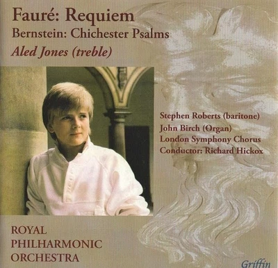 Fauré - Requiem / Bernstein - Chichester Psalms (CD 2004) Aled Jones; RPO - Image 1 of 2