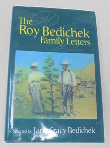The Roy Bedichek Family Letters by Jane Gracy Bedichek 1998 Hardcover - Picture 1 of 19