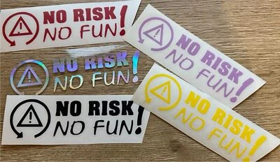 BEEEECREATION.DE Aufkleber / Sticker - no Risk - no Fun Auto / Motorrad / MTB / Boot