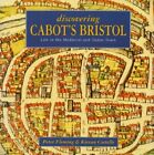 Discovering Cabot's Bristol: Life In The Medieva... By Flemming, Peter Paperback