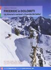 Freeride in Dolomiti - [Versante Sud]