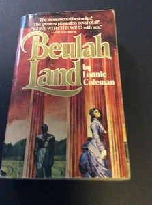 BEULAH LAND by Lonnie Coleman Blaxploitation Slavery Novel Like MANDINGO - Picture 1 of 3