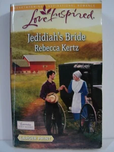 Jedidiah's Bride, by Rebecca Kertz, LARGER PRINT (2014 Paperback) 5791 - Picture 1 of 2
