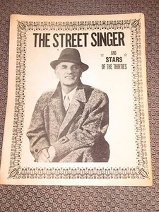 THE STREET SINGER (ARTHUR TRACY) AND STARS OF THE THIRTIES MAGAZIN - Bild 1 von 4