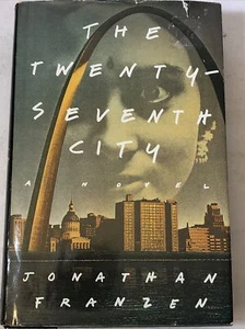 Franzen, Jonathan.  The Twenty-Seventh City. - Picture 1 of 5