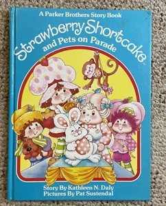 Strawberry Shortcake and Pets on Parade - Parker Brothers Book 1983 - Imagen 1 de 11