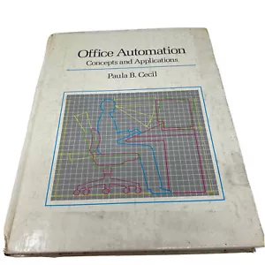 Office Automation : Concepts and Application by Paula B. Cecil - Foto 1 di 11