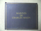 MARINES DE CHARLES MOZIN Portefolio de 77 planches Éditions de l'Estran