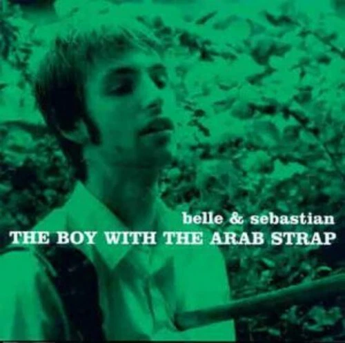 Boy with the Arab Strap by Belle & Sebastian (Record, 2006)