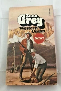  Western Union: by Zane Grey 1974 Paperback  - Picture 1 of 3