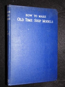 How To Make Old-Time Ship Models (1946) Edward Hobbs - Vintage Modelling Crafts - Bild 1 von 13
