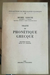 Traité de Phonétique Grecque Michel LEJEUNE éd Klincksieck 1955 - Picture 1 of 2