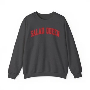 Salad Queen Sweatshirt Gifts Crew Neck Long Sleeve Shirt Crewneck Men Women - Picture 1 of 6
