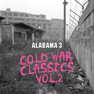 Alabama 3 Cold War Classics - Volume 2 (Vinyl) - Picture 1 of 2