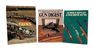 Famous Rifles & Machine Guns Gun Digest Great Guns Firearms Handguns 3 Book Lot - Imagen 1 de 16