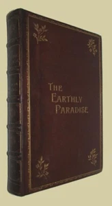 WILLIAM MORRIS The Earthly Paradise A Poem Reeves & Turner 1890 MOROCCO BINDING - Picture 1 of 3