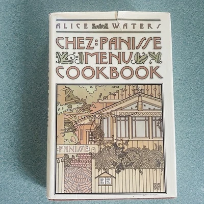 Chez Panisse Menu Cookbook HC/DJ by Alice Waters 1982 First Edition FIRST PRINT - Image 1 of 4