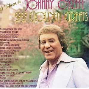 Johnny O'Keefe - A Tribute 22 Golden Greats CD Festival No Barcode Greatest Hits - Picture 1 of 1