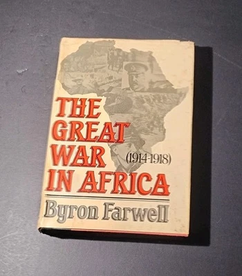 THE GREAT WAR IN AFRICA (1914-1918) By Byron Farwell - Hardcover ( PENGUIN '86) — 第 1/3 张图片