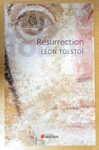 RÉSURRECTION de LÉON TOLSTOÏ Ed DU ROCHER 2010  - Picture 1 of 2