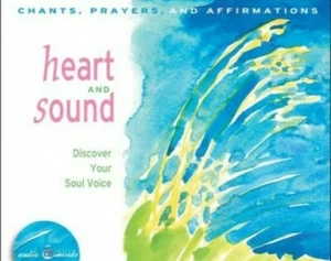 Heart and Sound: Discover Your Soul Voice by Carole Lynne. - Picture 1 of 1