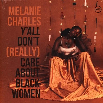 Melanie Charles - Y'All Don't (Really) Care Abo (Vinyl LP - 2021 - EU - Reissue) - Bild 1 von 2