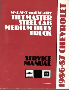 1986-87 Chevrolet TiltMaster Steel Cab Medium Duty Truck Service Manual W4 W7 - Bild 1 von 3