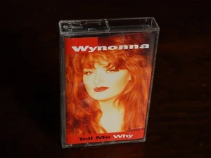 Tell Me Why by Wynonna Judd (Cassette, May-2004, Curb) - Picture 1 of 4