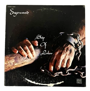 EDGEWOOD ~ Ship Of Labor ~ Orig. LP/Vinyl TMI Records VG++~7 - Picture 1 of 4