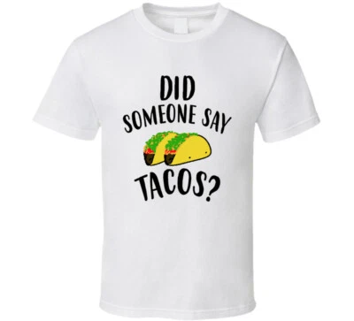 Did Someone Say Tacos Geico Manatee Commercial Funny T Shirt - Image 1 of 2