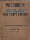 WISCONSIN AIR COOLED HEAVY DUTY ENGINES MODEL VF4  INSTRUCTION PARTS MANUAL(021)